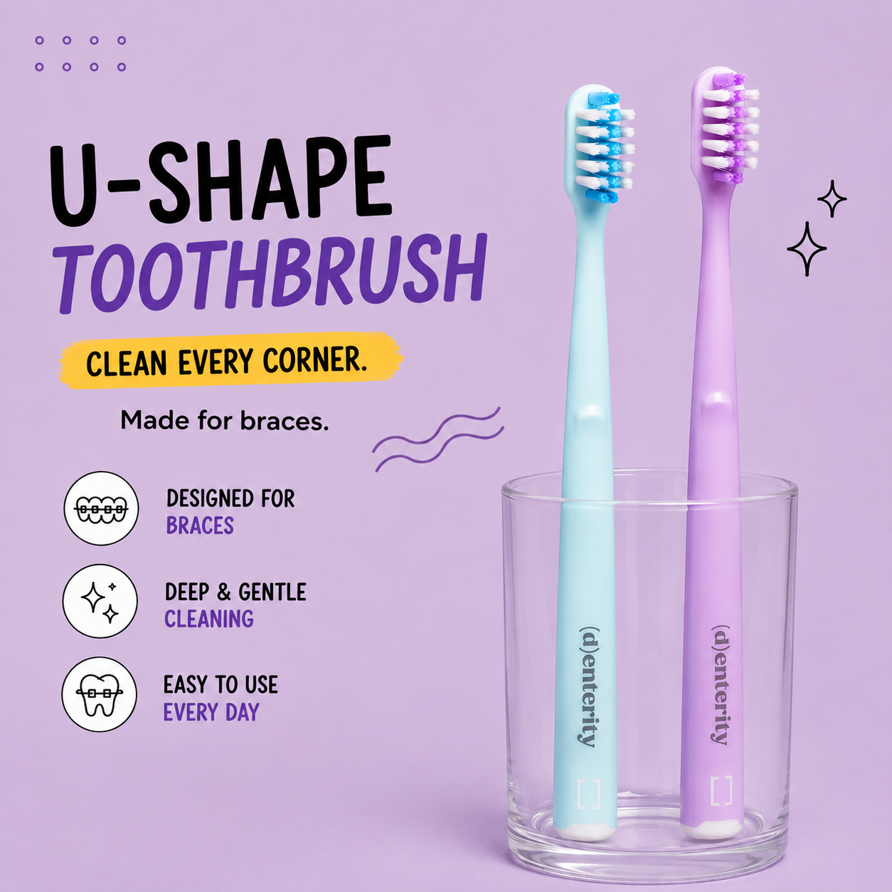 Denterity® Orthodontic Toothbrush for Braces