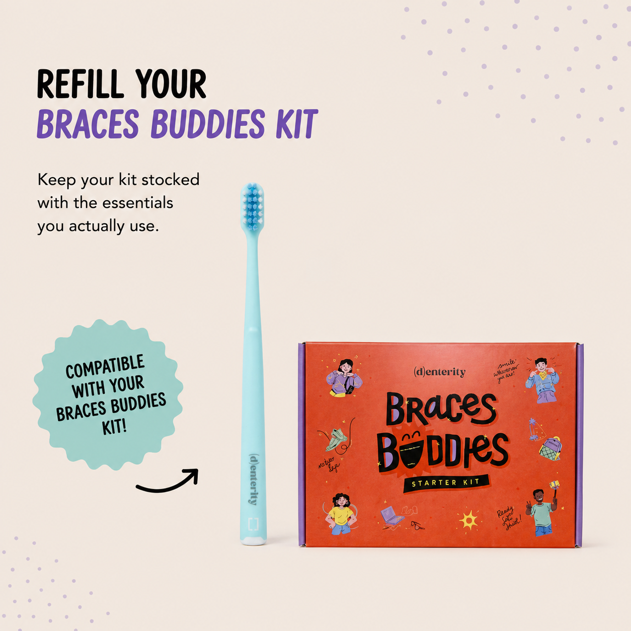 Denterity® Orthodontic Toothbrush for Braces